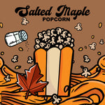 Load image into Gallery viewer, Illustration of salted maple popcorn with a brown background, popcorn, and a maple leaf.
