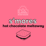 Load image into Gallery viewer, label for s'mores hot chocolate meltaway with a pink background and logo at the top
