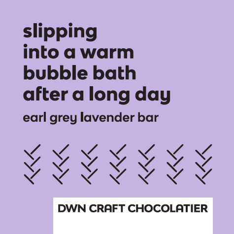 purple background with black text that reads, "slipping into a warm bubble bath after a long day. earl grey lavender bar."